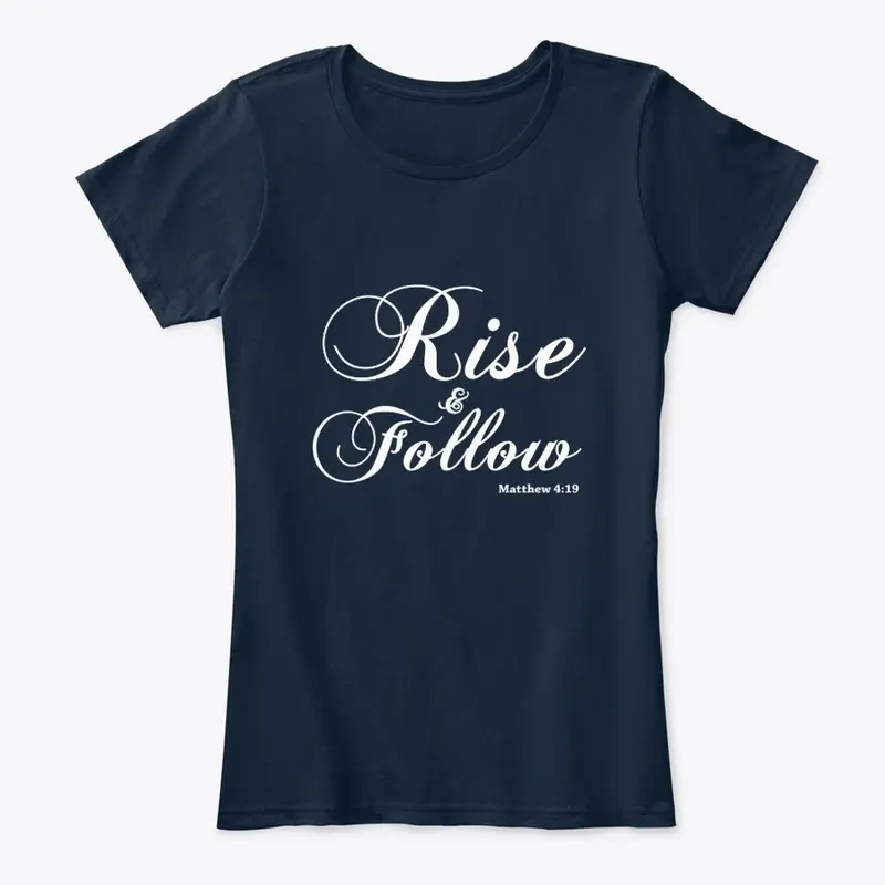 Rise and Follow 